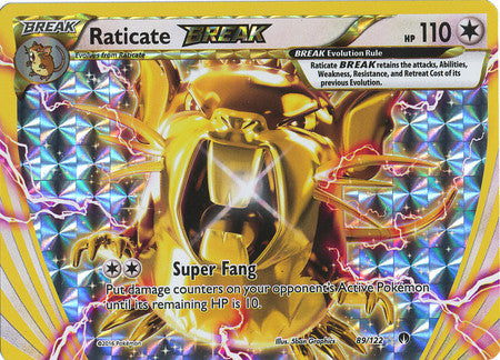 Raticate BREAK - 89/122 - Ultra Rare