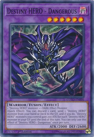 Destiny Hero Dangerous - COTD-EN096 - Common 1st Edition