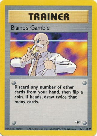 Blaine's Gamble - 121/132 - Common
