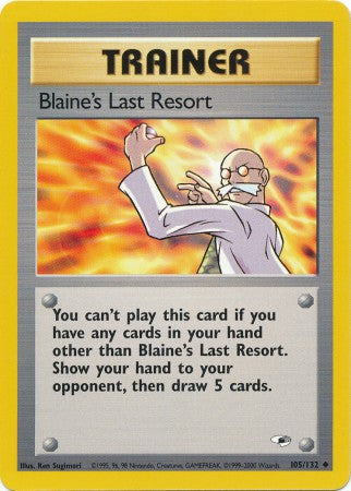 Blaine's Last Resort - 105/132 - Uncommon