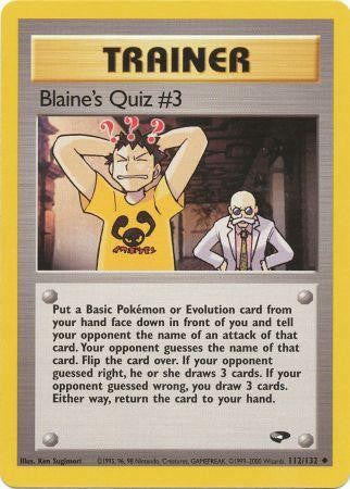 Blaine's Quiz #3 - 112/132 - Uncommon