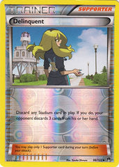 Delinquent - 98/122 - Uncommon Reverse Holo