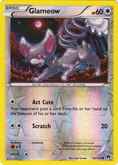 Glameow - 93/122 - Common Reverse Holo