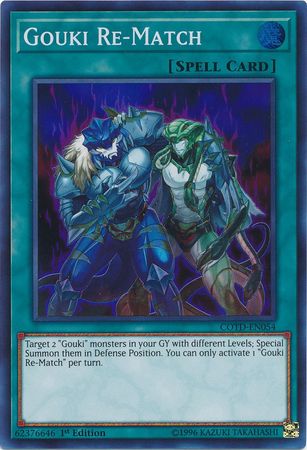 Gouki Re-Match - COTD-EN054 - Super Rare 1st Edition
