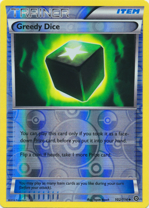 Greedy Dice - 102/114 - Uncommon Reverse Holo
