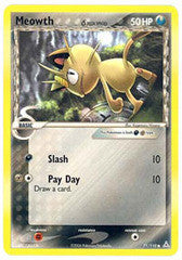 Meowth (Delta Species) - 71/110 - Common