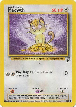 Meowth - 80/130 - Common