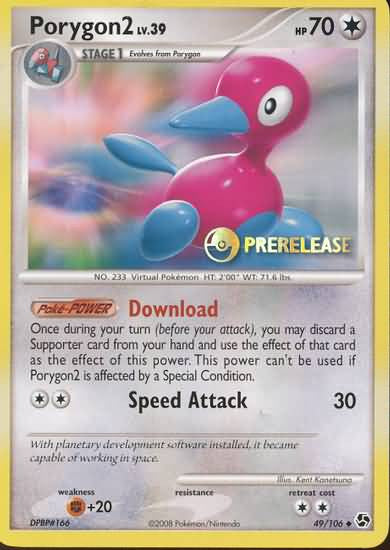 Porygon2 Pre-Release - 49/106 - Uncommon