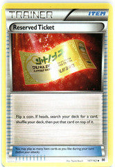 Reserved Ticket - 147/162 - Uncommon