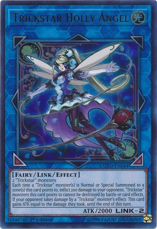 Trickstar Holly Angel - COTD-EN044 - Ultra Rare 1st Edition