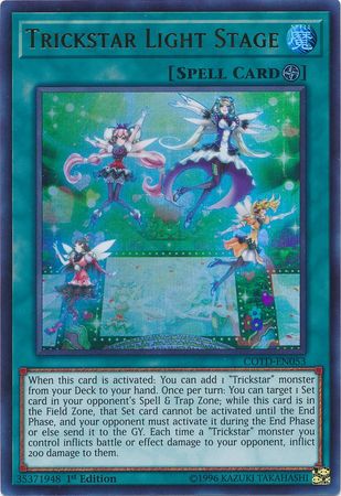 Trickstar Light Stage - COTD-EN053 - Ultra Rare 1st Edition