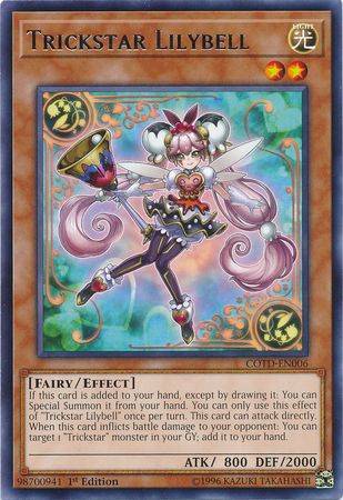 Trickstar Lilybell - COTD-EN006 - Rare 1st Edition
