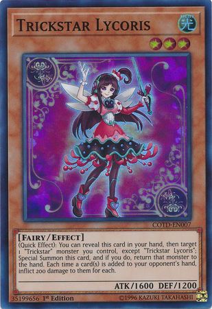 Trickstar Lycoris - COTD-EN007 - Super Rare 1st Edition