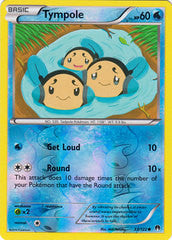 Tympole - 33/122 - Common Reverse Holo
