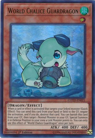 World Chalice Guardragon - COTD-EN021 - Ultra Rare 1st Edition